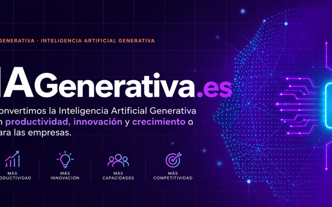 IAGenerativa.es — Inteligencia artificial generativa para mejorar la productividad, innovación y competitividad de las empresas.